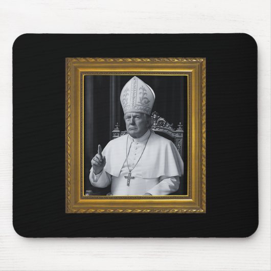Lustiger Präsident Trump will der nächste Papst Ch Mousepad (Vorne)