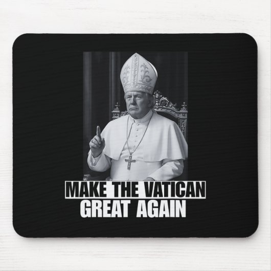 Lustiger Präsident Trump will der nächste Papst Ch Mousepad (Vorne)