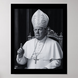 Lustiger Präsident Trump will der nächste Papst Ch Poster