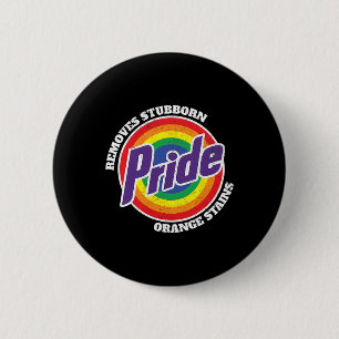 Lustiger Pride Anti-Trump entfernt hartnäckige ora Button