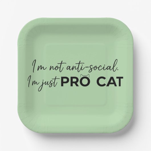 Lustiger Pro-Katze Anti-Sozial Introvertiert Pappteller (Vorderseite)