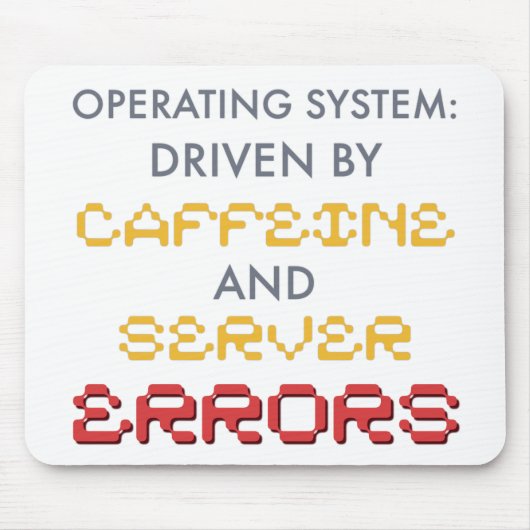 Lustiger Programmierer-Kaffee und Serverfehler Mousepad (Vorne)
