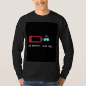 Lustiger Programmierer Niedrige Batterie Hoher Cod T-Shirt (Vorderseite)