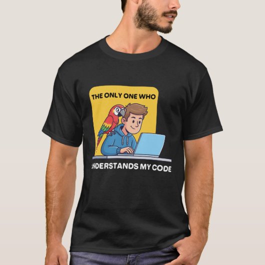 Lustiger Programmierer-Papagei versteht meinen Cod T-Shirt (Vorderseite)