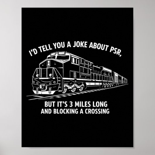 Lustiger PSR-Bahn-Witz präzise geplant Poster (Vorne)