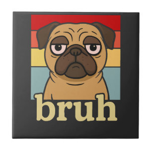Lustiger Pug Bruh Alberner Welpe Hundeliebhaber Hu Fliese