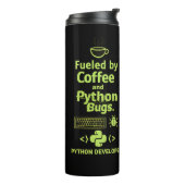 Lustiger Python-Entwickler – Angetrieben von Coffe Thermosbecher (Nach links gedreht)