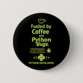 Lustiger Python-Entwickler – Angetrieben von Kaffe Button (Vorderseite)