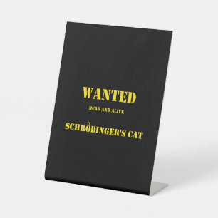Lustiger Quantenwitz: Schrödingers Katze auf freie Sockelschild