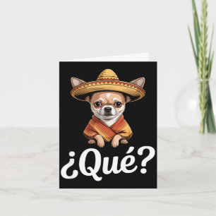 Lustiger qué skeptischer Chihuahua-Sombrero sagt L Karte