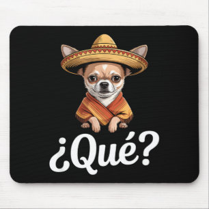 Lustiger qué skeptischer Chihuahua-Sombrero sagt L Mousepad