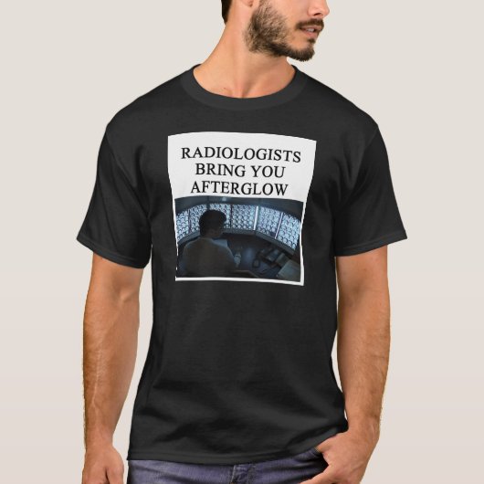 lustiger Radiologiewitz T-Shirt (Vorderseite)
