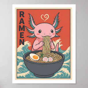 Lustiger Ramen Axolotl Nudelliebhaber Süßes Tier Poster