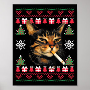 Lustiger rauchender Katzen-Meme-hässlicher Weihnac Poster