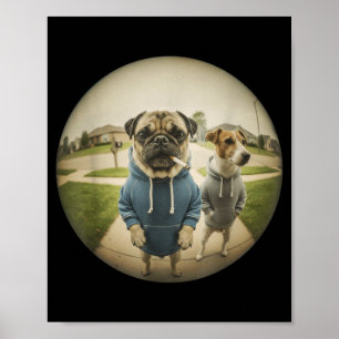 Lustiger rauchender Mops-Hund Meme Porch Fischauge Poster