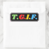 lustiger rechteckiger Aufkleber "TGIF" (Tasche)
