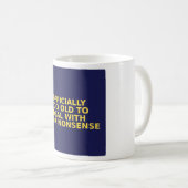 Lustiger Rentner-Becher - Zu alt, um mich mit dir Kaffeetasse (VorderseiteRechts)