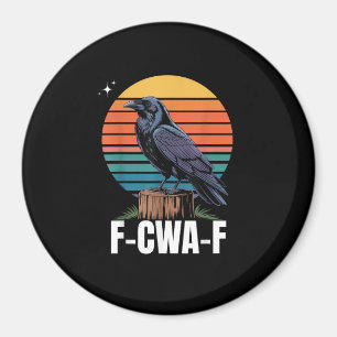 Lustiger Retro-F-Kaw-F-Vogel Krähe Krähe Vogel Magnet