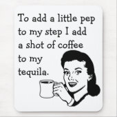 Lustiger Retro Hausfrau Anzeigetequila-Kaffee-Elan Mousepad (Vorne)
