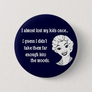 Lustiger Retro Mama-Knopf Button