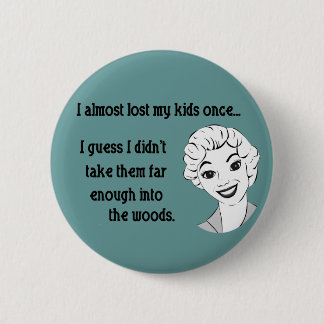 Lustiger Retro Mama-Knopf Button