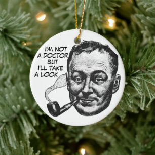 Lustiger Retro-Mann-Pfeife – „Kein Arzt“-Ornament Keramik Ornament