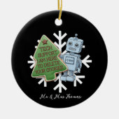 Lustiger Robotertechnologie-Support "Löschen Sie I Keramik Ornament (Vorne)