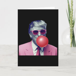 Lustiger Rosa Donald Trump Bubble Gum Yum Tee  Karte