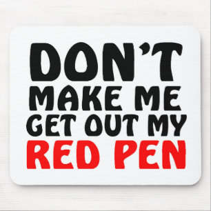 Lustiger roter Stift Zitat Mousepad