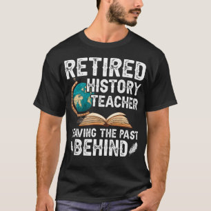 Lustiger Ruhestand Geschichte Lehrer im Ruhestand T-Shirt