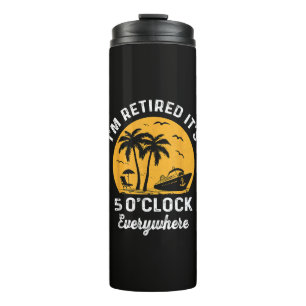 Lustiger Ruhestand Irgendwo ist es 5 Uhr Thermosbecher