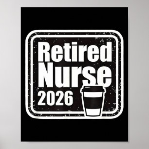 Lustiger Ruhestand Krankenschwester Pensionierung Poster