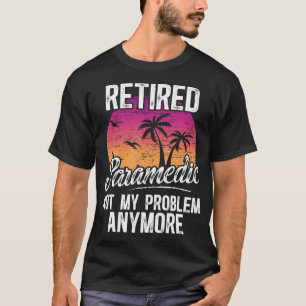Lustiger Ruhestand Paramedic Ruhestand T-Shirt