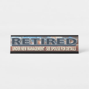 Lustiger Ruhestand Rentner Redundant Neue Geschäft Schreibtischnamensplakette