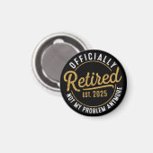 Lustiger Ruhestand, Ruhestand Geschenke für Frauen Magnet (Vorderseite/Rückseite)