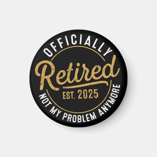 Lustiger Ruhestand, Ruhestand Geschenke für Frauen Magnet (Vorne)