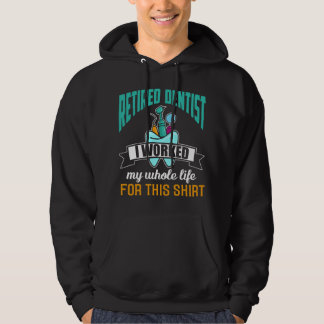 Lustiger Ruhestand Zahnarzt Humor Zahnarzt Abschie Hoodie