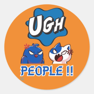 lustiger Rundaufkleber "UGH PEOPLE !!" Runder Aufkleber