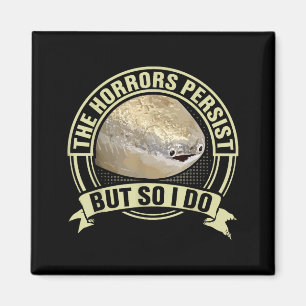Lustiger Sacabambass-Fisch-Meme-Greuel bleiben bes Magnet