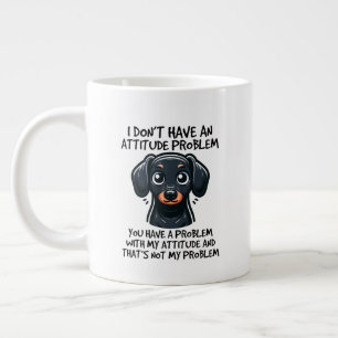 Lustiger Sarkasmus-Hund-Wortkunst-Einstellung Jumbo-Tasse