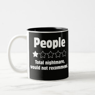 Lustiger sarkastischer Menschen-Review-Meme Zweifarbige Tasse