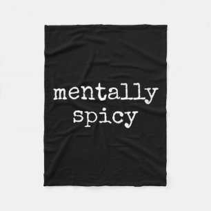 Lustiger sarkastischer Spruch für Frauen Mental wü Fleecedecke