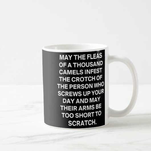 Lustiger sarkastischer Spruch mögen die Flöhe von Kaffeetasse (Rechts)