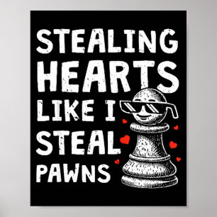 Lustiger Schach Valentinstag stiehlt Herz wie Poster