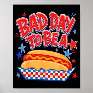 Lustiger schlechter Tag, um ein Hotdog zu sein 4. Poster