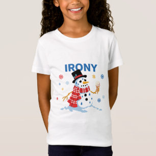 Lustiger schmelzender Schneemann Sarkastische Ir T-Shirt