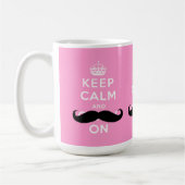 Lustiger Schnurrbart Keep Calm and Carry On | PINK Kaffeetasse (Links)