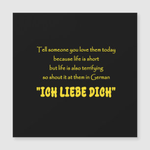 Lustiger Schrei deine Liebe auf Deutsch heraus Magnetkarte