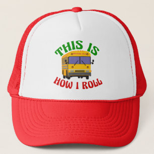 Lustiger Schulbus-Fahrer dieses ist, wie ich rolle Truckerkappe
