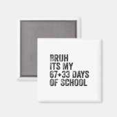 Lustiger Schulcountdown Schüler Lehrer Klassenzimm Magnet (Vorderseite/Rückseite)
